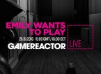 I dag Gamereactor Live: Emily Wants to Play