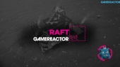 Raft - Livestream Replay