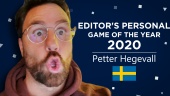 Gamereactor Editor Personal GOTY 2020 - Petter Hegevall (Sweden)