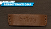 Bellroy Travel Gear - Quick Look